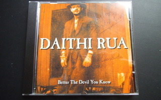 DAITHI RUA Better The Devil You Know -- CD