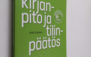 Antti Suulamo : Taloyhtiön kirjanpito ja tilinpäätös