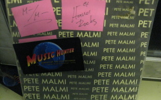 PETE MALMI - BECAUSE YOU BROKE MY HEART / FIND ME A MOTOR 7"