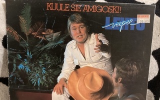 Veepee Lehto – Kuule Sie Amigoski! LP