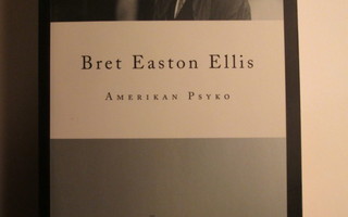 Bret Easton Ellis - Amerikan psyko (nid.)