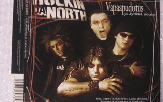 Rockin Da North • Vapaapudotus Ja Jyrkkä Nousu CD-Single