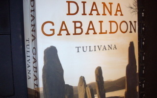 Diana Gabaldon : TULIVANA ( 2014 nide ) SIS.PK !