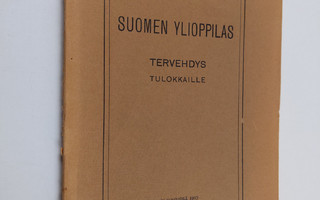 Johan Vilhelm Snellman : Suomen ylioppilas - tervehdys tu...