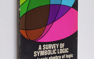 Clarence Irving Lewis : A Survey of Symbolic Logic