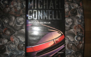 Michael Connelly : Oikeuden palvelija  1p