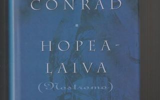 Joseph Conrad - Hopealaiva Nostromo