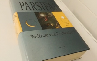 Wolfeam von Eschenbach: Parsifal