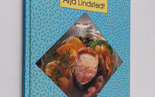 Arja Lindstedt : Maukasta kalasta