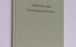 Rudolf Steiner : Grenzen der Naturerkenntnis