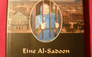 Al-Sadoon, Eine : Elämäni Irakissa