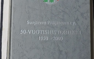 Suojärven Pitäjäseura r.y. 50 vuotishistoriikki 1950 -2000