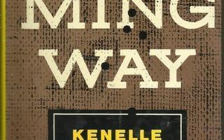 Hemingway Kenelle kellot soivat