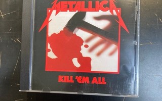 Metallica - Kill 'Em All CD