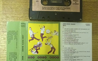 Jam Rock Band – Wax C-kasetti (Poko Rekords)