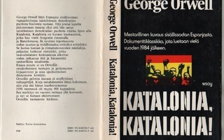 Orwell, G.: Katalonia, Katalonia, WSOY 1974, skp., 1.p., K3