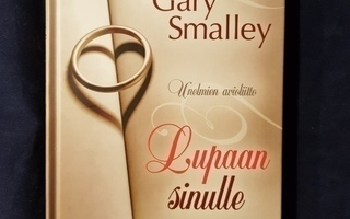 Smalley, Gary : Lupaan sinulle
