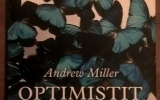 Andrew Miller: Optimistit