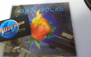 HANOI ROCKS - KEEP OUR FIRE BURNING UUSI CDS (+)