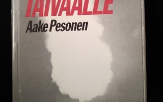 Aake Pesonen: Tuli-iskuja taivaalle