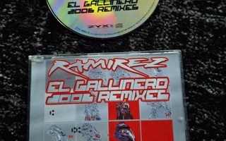 Ramirez – El Gallinero (2006 Remixes)