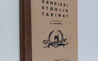 J. L. Runeberg : Vänrikki Stoolin tarinat