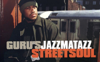 Guru - Guru's Jazzmatazz Streetsoul CD
