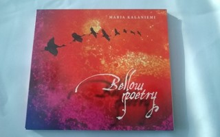 MARIA KALANIEMI: BELLOW POETRY