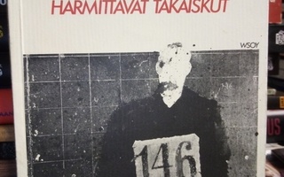 Kari Hotakainen :  Harmittavat takaiskut ( SIS POSTIKULU)