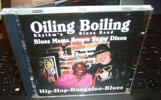 CD : OILING BOILING : HIP-HOP-BOOGALOO-BLUES ( SIGNED )