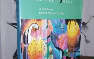 Sampo the Magic Mill -Collection of Finnish-American Writing