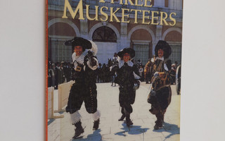 Alexandre Dumas : The three musketeers