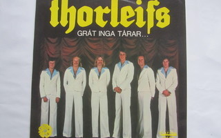 Thorleifs: Gråt Inga Tårar... LP 1975   Ruotsi Iskelmä/Pop