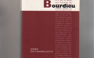 Bourdieu, Pierre: Järjen käytännöllisyys, Vastapaino 1998,K3