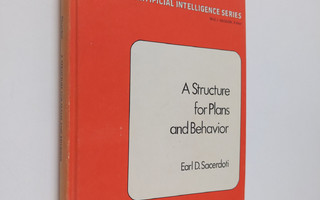 Earl D. Sacerdoti : A structure for plans and behaviour