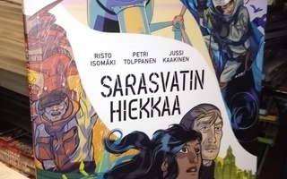 ISOMÄKI - Tolppanen -  Kaakinen : Sarasvatin hiekkaa