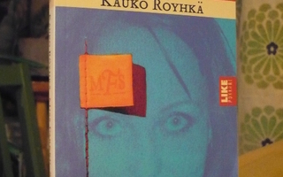 Kauko Röyhkä - Miss Farkku-Suomi - Like 2006