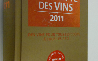 Le guide Hachette des vins 2011 : Des vins pour tous les ...