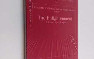 The enlightenment : critique, myth, utopia ; proceedings ...