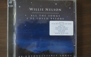 Willie Nelson: All The Songs I've Loved Before 2CD