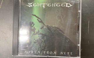 Sentenced - North From Here (FIN/SPI13CD/1994) CD