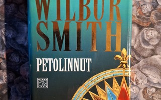Wilbur Smith: Petolinnut  1p