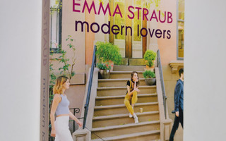 Emma Straub : Modern lovers (ERINOMAINEN)