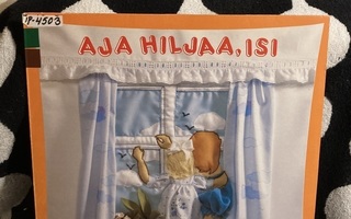 Aja Hiljaa, Isi LP