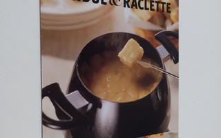 Illanistujaisiin fondue & raclette (esite)