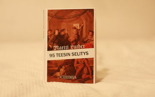 Martti Luther 95 Teesin selitys
