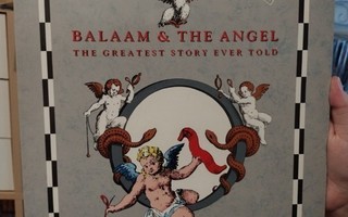 Balaam & The Angel – The Greatest Story Ever Told