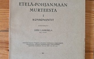 Jussi Laurosela - Äännehistoriallinen tutkimus Etelä-Pohjanm