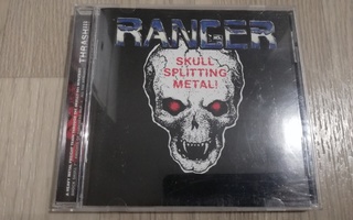 Ranger – Skull Splitting Metal! (CD)