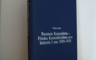 Teemu Aalto: Suomen Kennelliitto ry:n hist., I osa 1889-1935